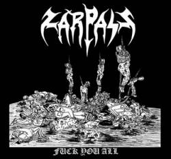 Zarpass : Fuck You All (Promo CD)